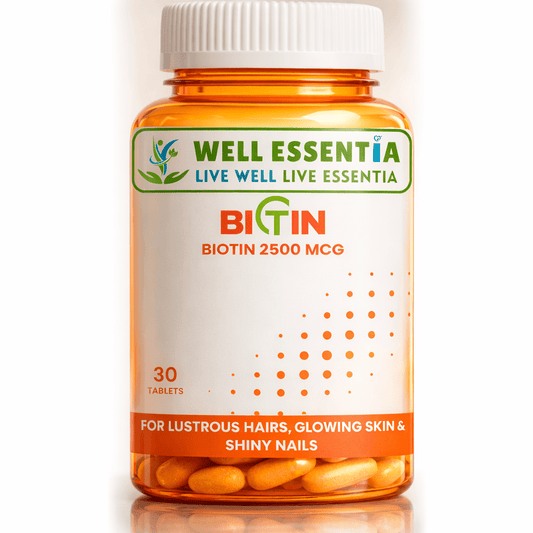 Biotin 2500 mcg Tablet – Hair & Skin Supplement - Well Essentia - Biotin 2500 mcg Tablet – Hair & Skin Supplement - Biotin - 